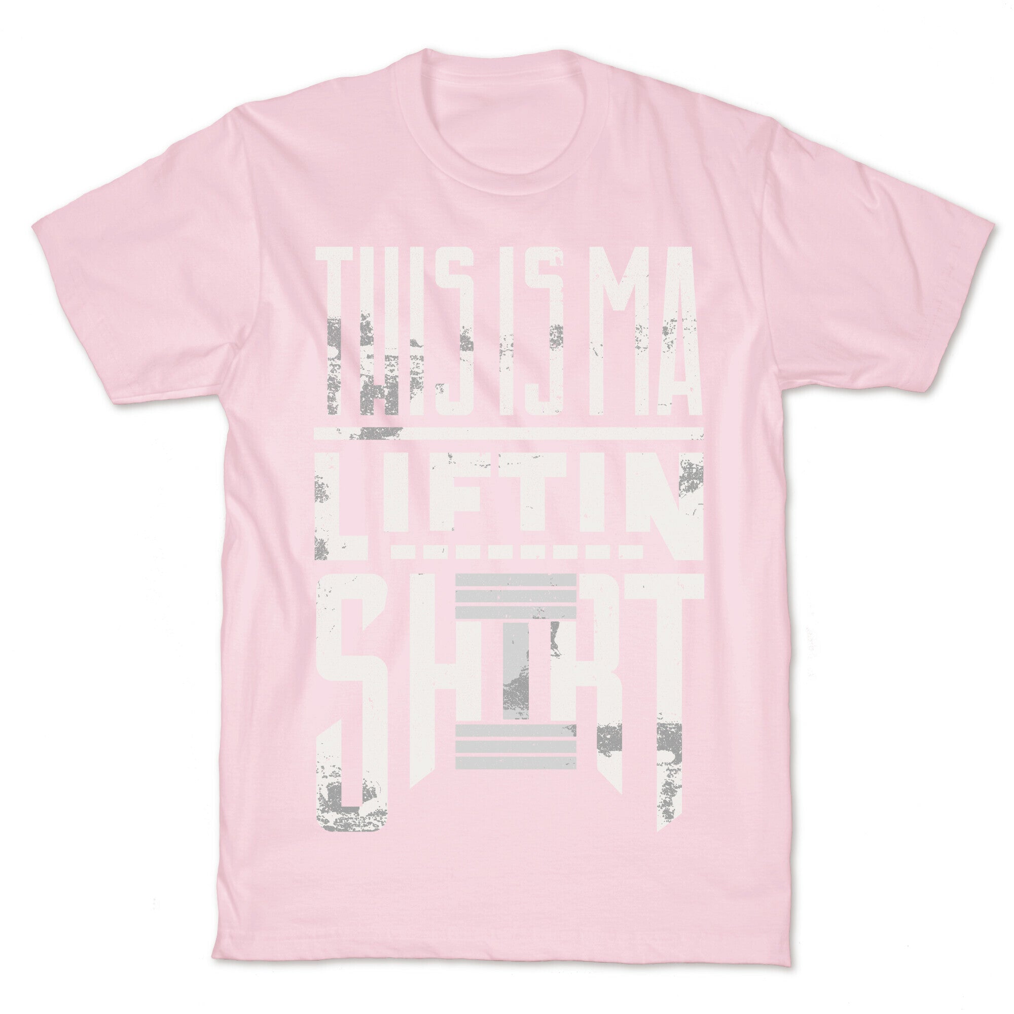Lifting Shirt T-Shirt